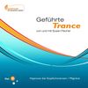 Susan Fischer: Geführte Trance von und mit Susan Fischer, 2 CDs