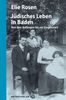 Elie Rosen: Jüdisches Leben in Baden, Buch