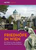 Friedhöfe in Wien, Buch