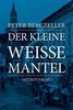 Peter Berczeller: Der kleine weiße Mantel, Buch