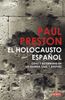 Paul Preston: El holocausto español : odio y exterminio en la Guerra Civil y después, Buch