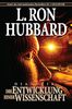 L. Ron Hubbard: Dianetik. Die Entwicklung einer Wissenschaft, Buch