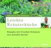 Herbert Bachmann: Leichte Kräuterküche, Buch