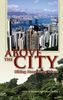 Alice Keshaw: Above the City: Hiking Hong Kong Island, Buch