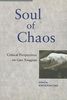 Soul of Chaos: Critical Perspectives on Gao Xingjian, Buch
