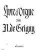 Livre d'Orgue, Noten