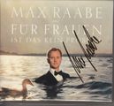 Max Raabe: Für Frauen ist das kein Problem (Limited Edition Digipack) - signiert, CD