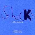 Noel Akchote  (geb. 1968): So Lucky: A Tribute To Kylie Minogue, CD