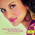 Anoushka Shankar: Traveller, CD