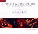 Renaud Garcia-Fons  (geb. 1962): Arcoluz (CD + DVD), CD