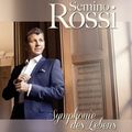 Semino Rossi: Symphonie des Lebens, CD