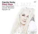 Caecilie Norby  (geb. 1964): Silent Ways, CD