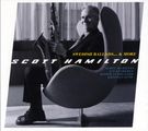 Scott Hamilton  (geb. 1954): Scott Hamilton-Swedish Ballads...& More, CD
