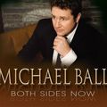 Michael Ball: Both Sides Now, CD