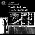 United Jazz + Rock Ensemble: Live im Schützenhaus / Live in Berlin, 2 CDs