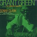 Grant Green  (1931-1979): The Complete Quartets With Sonny Clark, 2 CDs