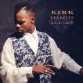 Kirk Franklin: Kirk Franklin And The Family, CD