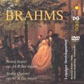 Johannes Brahms (1833-1897): Streichsextett Nr.1 op.18, DVD-Audio