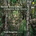 Heitor Villa-Lobos (1887-1959): Complete Solo Works (Sämtliche Gitarrenwerke), SACD