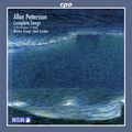 Allan Pettersson (1911-1980): Sämtliche Klavierlieder, CD