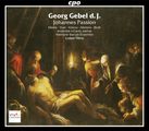 Georg Gebel (1709-1753): Johannes - Passion, 2 CDs