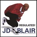 J. D. Blair: Regulated!, CD