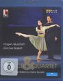 Zürcher Ballett - Dance &amp; Quartet, Blu-ray Disc