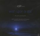 Joe Locke: Wish Upon A Star, CD