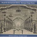 Musik für die barocke Bühne, CD