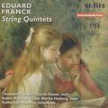 Eduard Franck (1817-1893): Streichquintette opp.15 &amp; 51, SACD