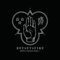 Boysetsfire: While A Nation Sleeps, LP