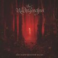 Nachtgeschrei: Aus schwärzester Nacht, CD
