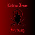 Cultus Ferox: Beutezug, CD