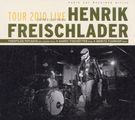 Henrik Freischlader: Tour 2010 Live, 2 CDs