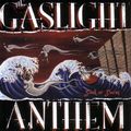 Gaslight Anthem: Sink Or Swim (Limited Edition), LP