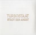 Turbostaat: Stadt der Angst (2LP + CD), 2 LPs