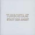 Turbostaat: Stadt der Angst, CD