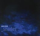 Markus Setzer: Shades - signiert, CD
