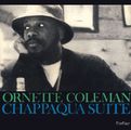 Ornette Coleman  (geb. 1930): Chappaqua Suite, CD