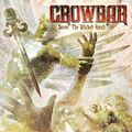 Crowbar  (Metal): Sever The Wicked Hand (Standard Edition), CD