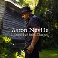 Aaron Neville: I Know I've Been Changed, CD