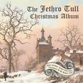 Jethro Tull: The Christmas Album / Live Christmas At St. Brides 2008, 2 CDs