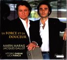La Force Et La Douceur, CD