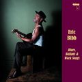 Eric Bibb: Blues, Ballads &amp; Work Songs, SACD
