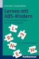 Armin Born; Claudia Oehler: Lernen mit ADS-Kindern, Buch