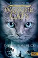 Erin Hunter: Warrior Cats - Die Macht der drei. Der geheime Blick., Buch