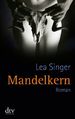 Lea Singer: Mandelkern, Buch