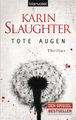Karin Slaughter: Tote Augen, Buch
