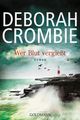 Deborah Crombie: Wer Blut vergießt, Buch