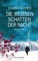 Sabine Klewe: Die weißen Schatten der Nacht, Buch